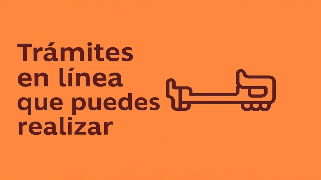 Trámites en línea que puedes realizar